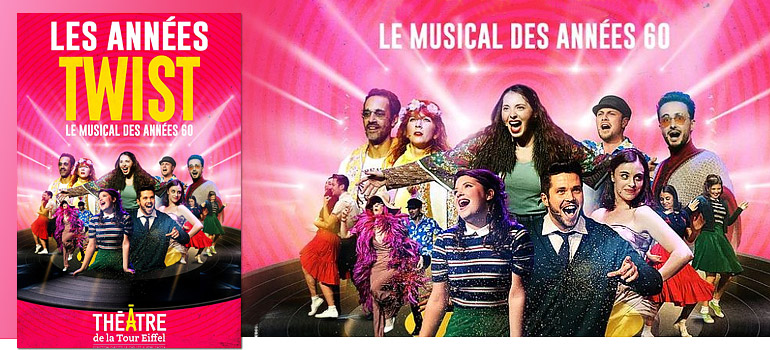 comedie-musicale-les-annees-twist-theatre-de-la-tour-eiffel