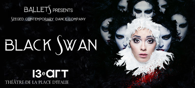 Black Swan au Théâtre le 13ème Art